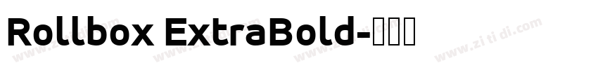 Rollbox ExtraBold字体转换